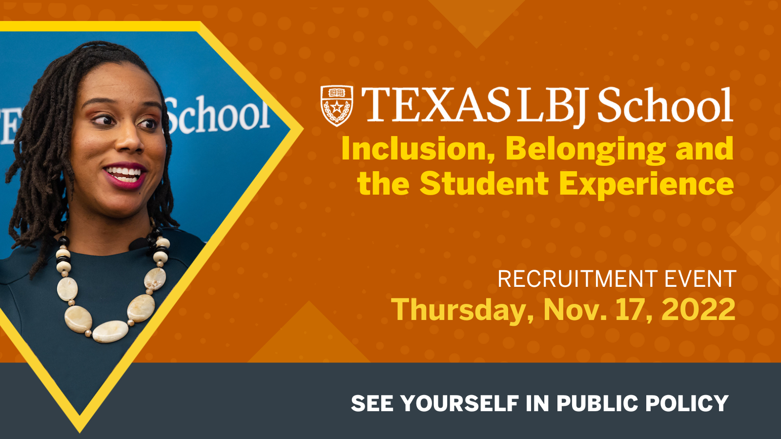 Texas LBJ School of Public Affairs: Inclusion, Belonging and the